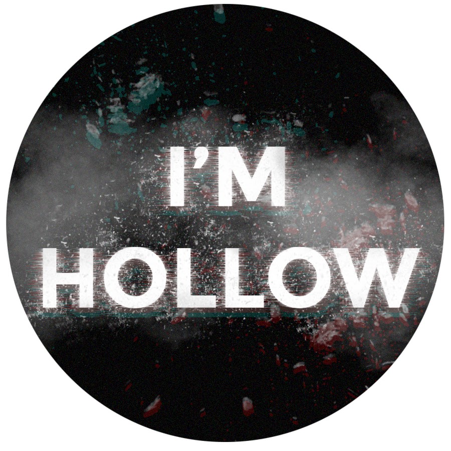 I'm Hollow