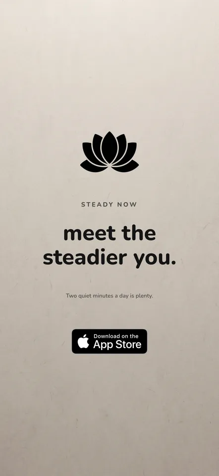 Steady — Closing CTA