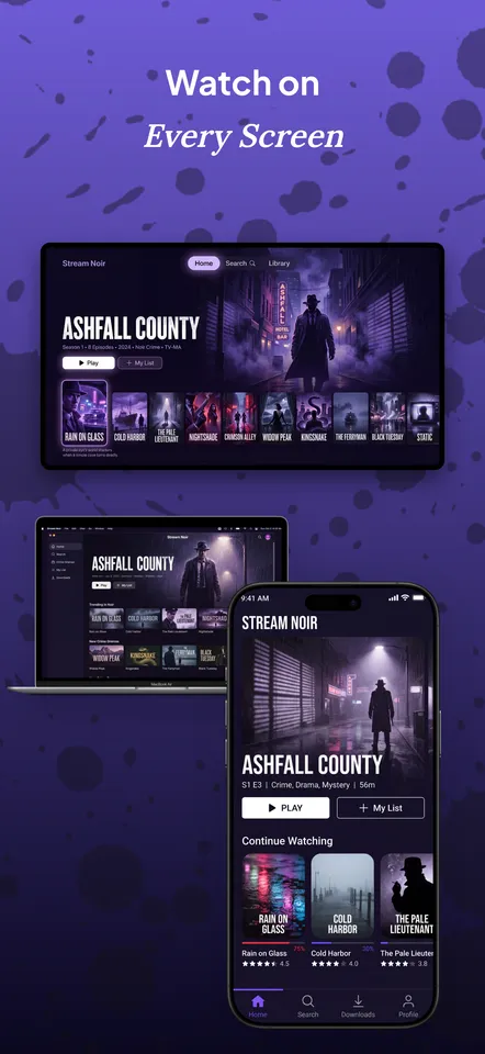 Stream Noir — Multi-device