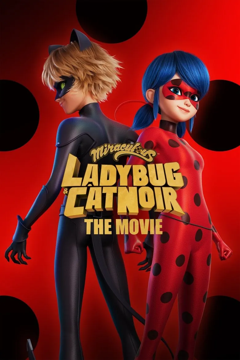 Miraculous: Ladybug & Cat Noir, The Movie - Ranking #6 Recommendation