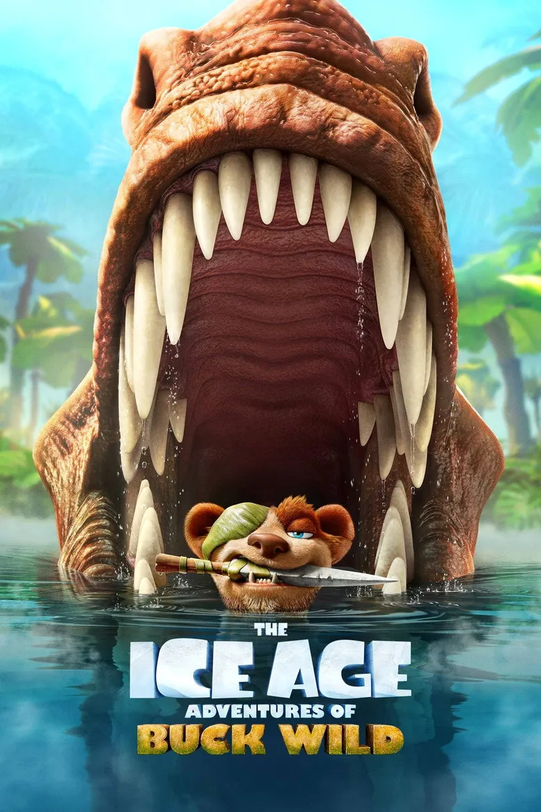 The Ice Age Adventures of Buck Wild - Ranking #4 Recommendation