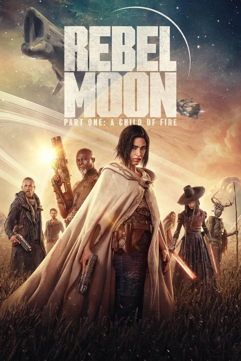 Rebel Moon - Part One: A Child of Fire - Ranking #6 Recommendation