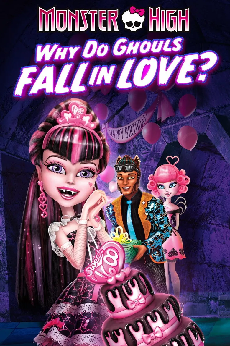 Monster High: Why Do Ghouls Fall in Love? - Ranking #6 Recommendation