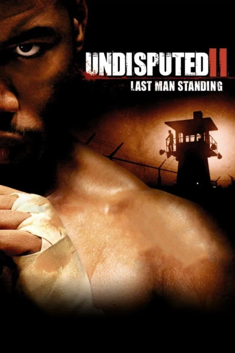 Undisputed II: Last Man Standing - Ranking #8 Recommendation