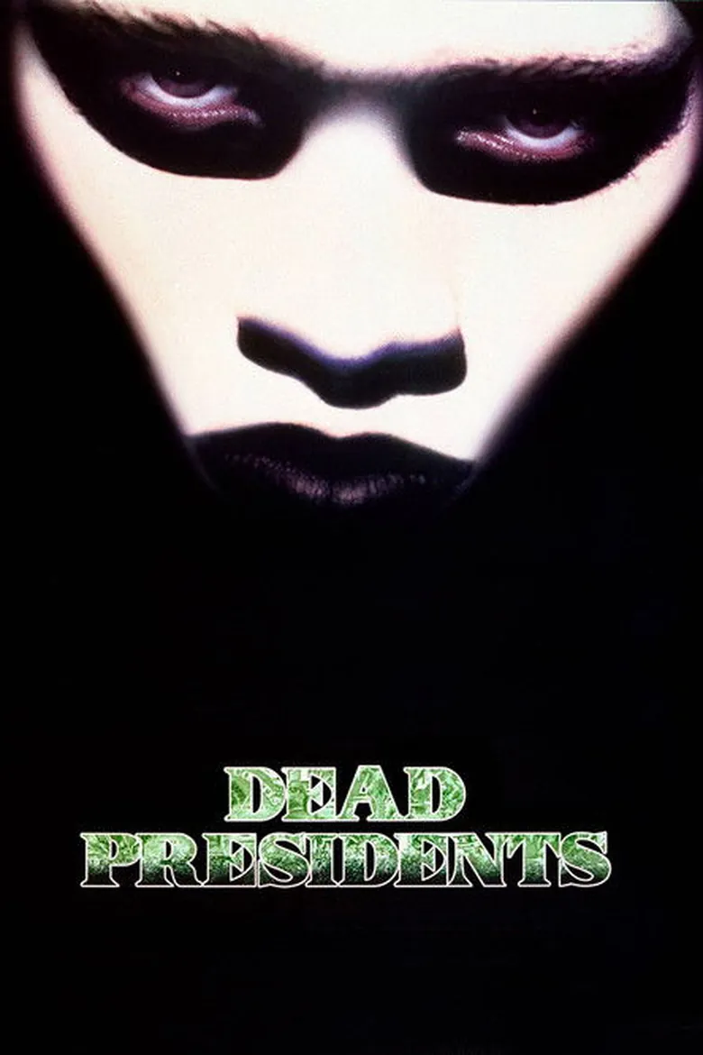 Dead Presidents - Ranking #4 Recommendation