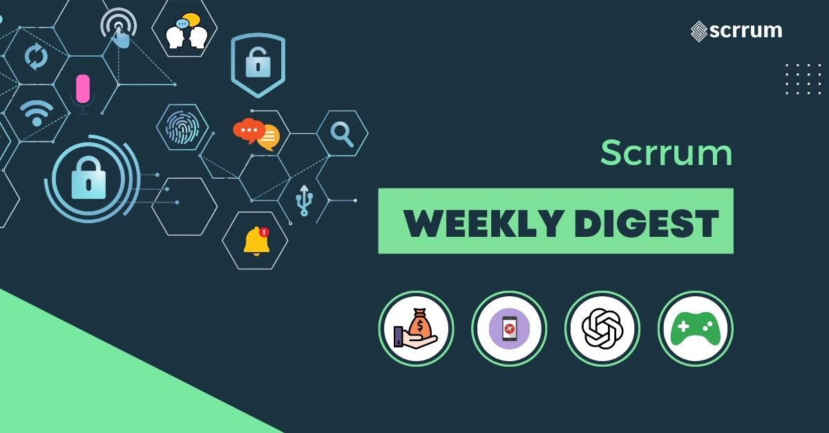 Scrrum weekly digest 3rd week of july