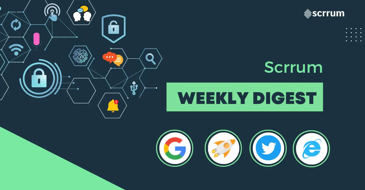 Scrrum weekly digest 3rd week of february 