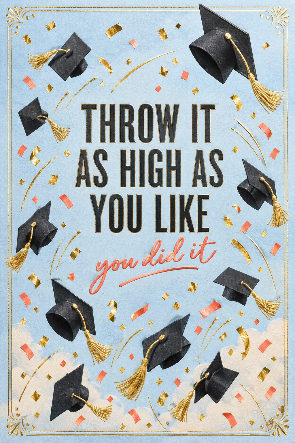 Toss the Cap - Confetti Sky — Good Times card