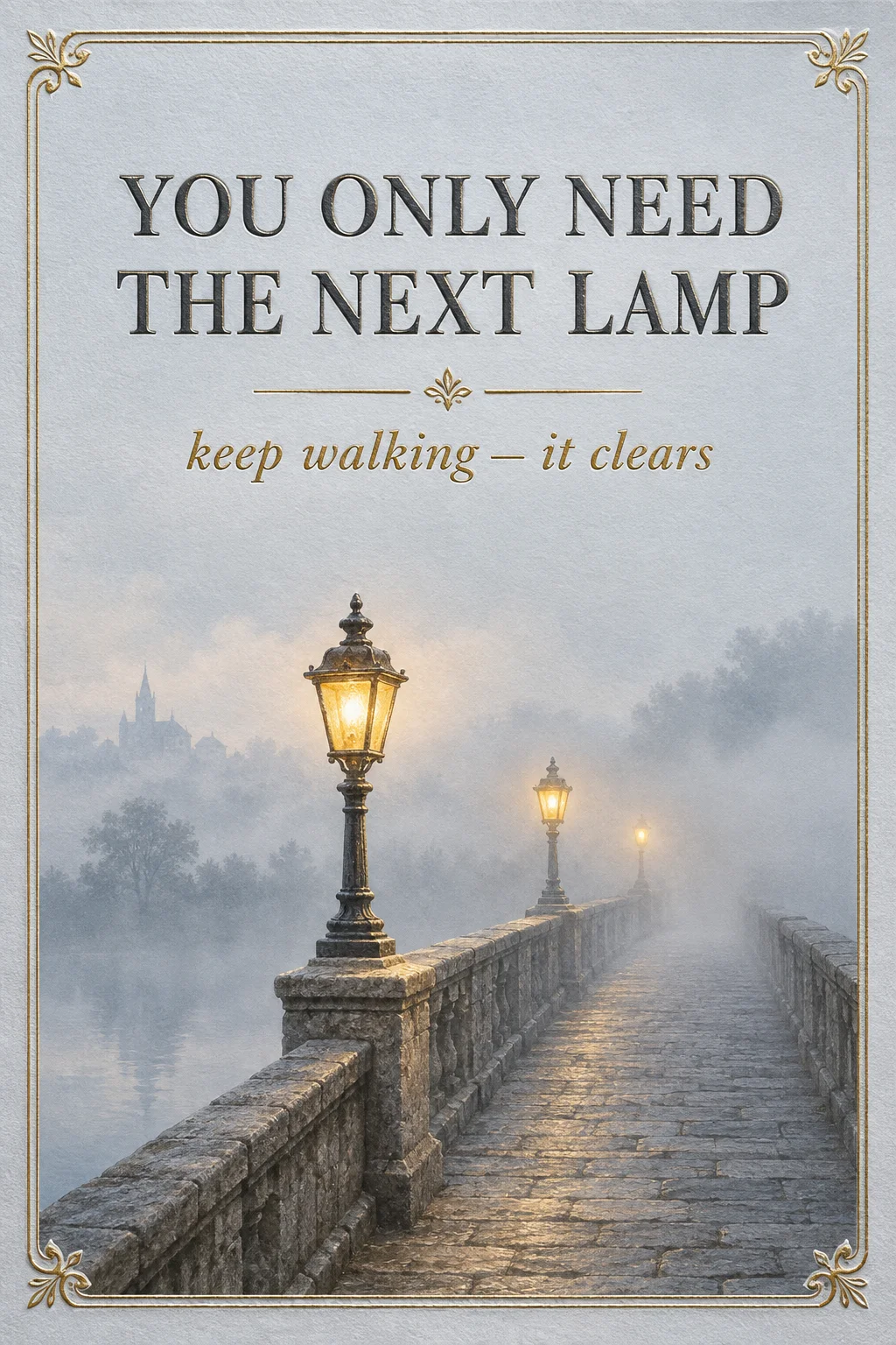 The Bridge in the Fog — Challenging Times card