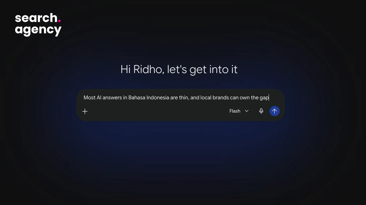 Most AI answers in Bahasa Indonesia are thin, and local brands can own the gap