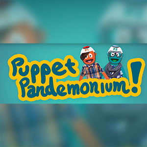 Puppet Pan­demonium