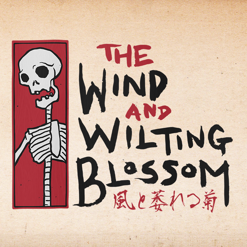 The Wind and Wilting Blossom