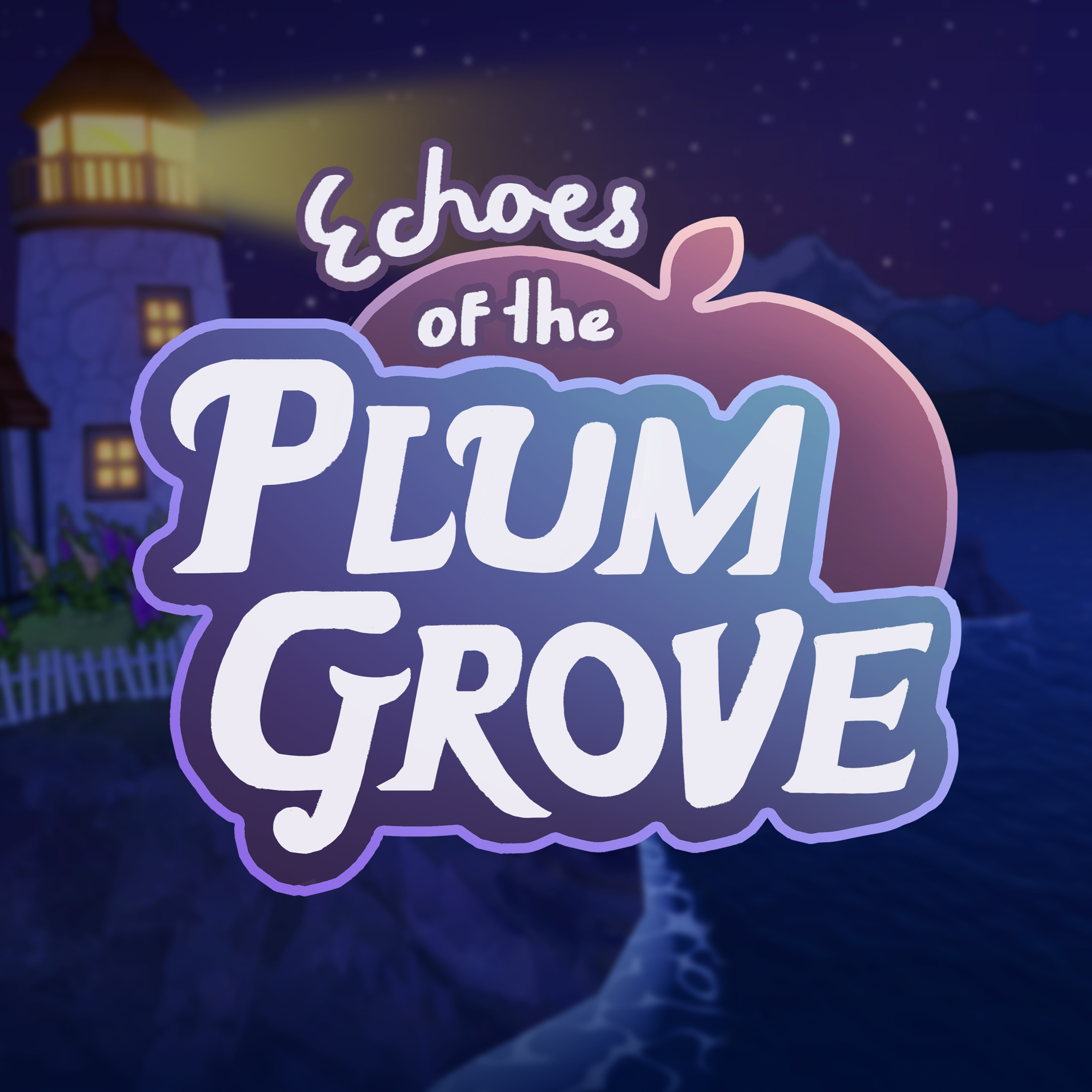 Echoes of the Plum Grove