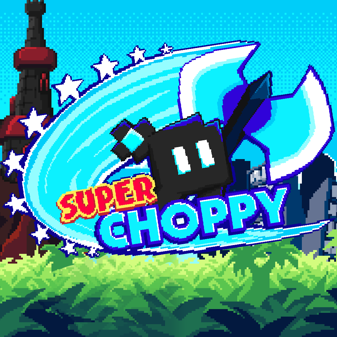Super Choppy