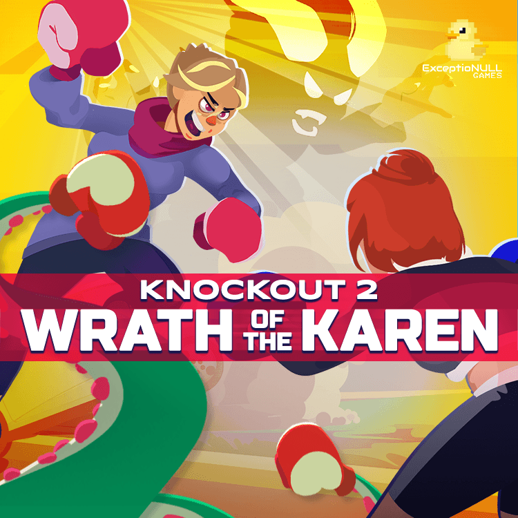 Knockout 2: Wrath of the Karen