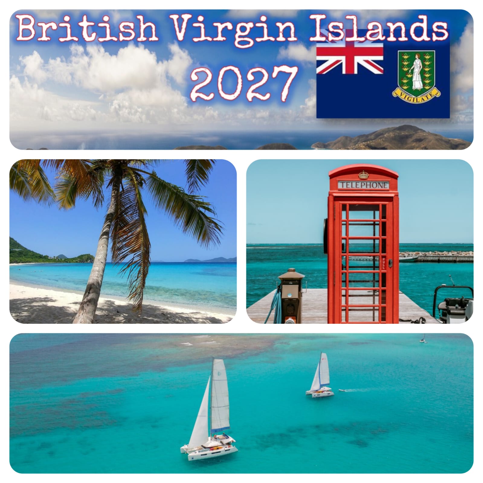 🇻🇬 Flottille British Virgin Islands 2027 – 10 Tage Inselhopping