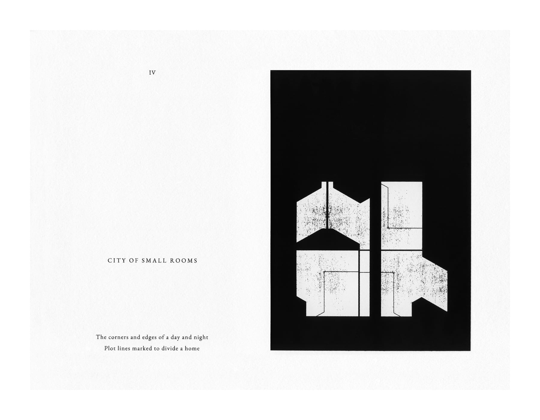 Note IV: City of Small Rooms