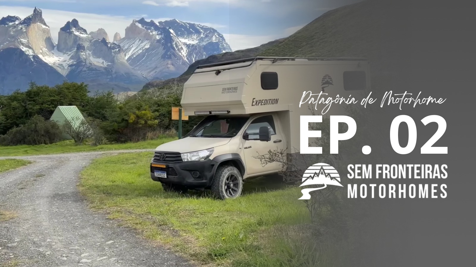 patagonia-de-motorhome-ep-2-torres-del-paine