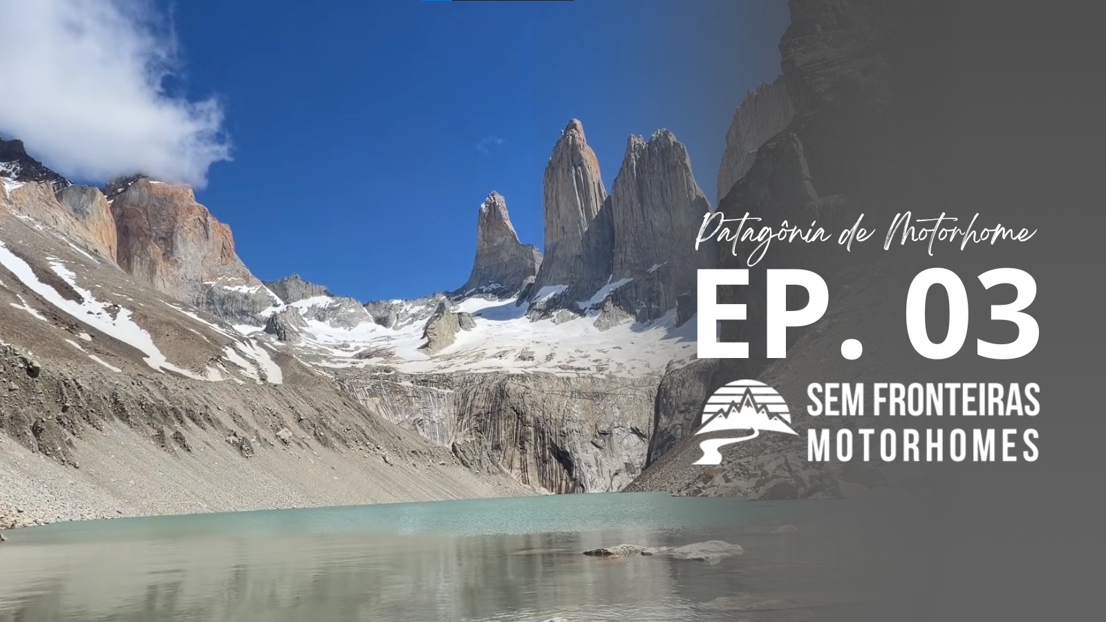 patagonia-de-motorhome-ep-3-fizemos-a-trilha-mais-linda-de-torres-del-paine