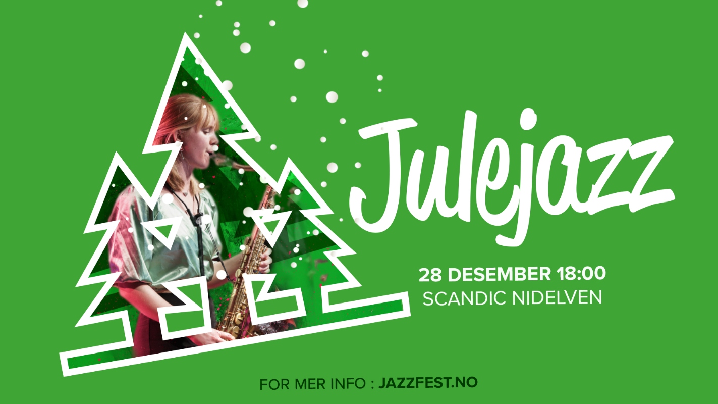 JULEJAZZ - Jazzfest