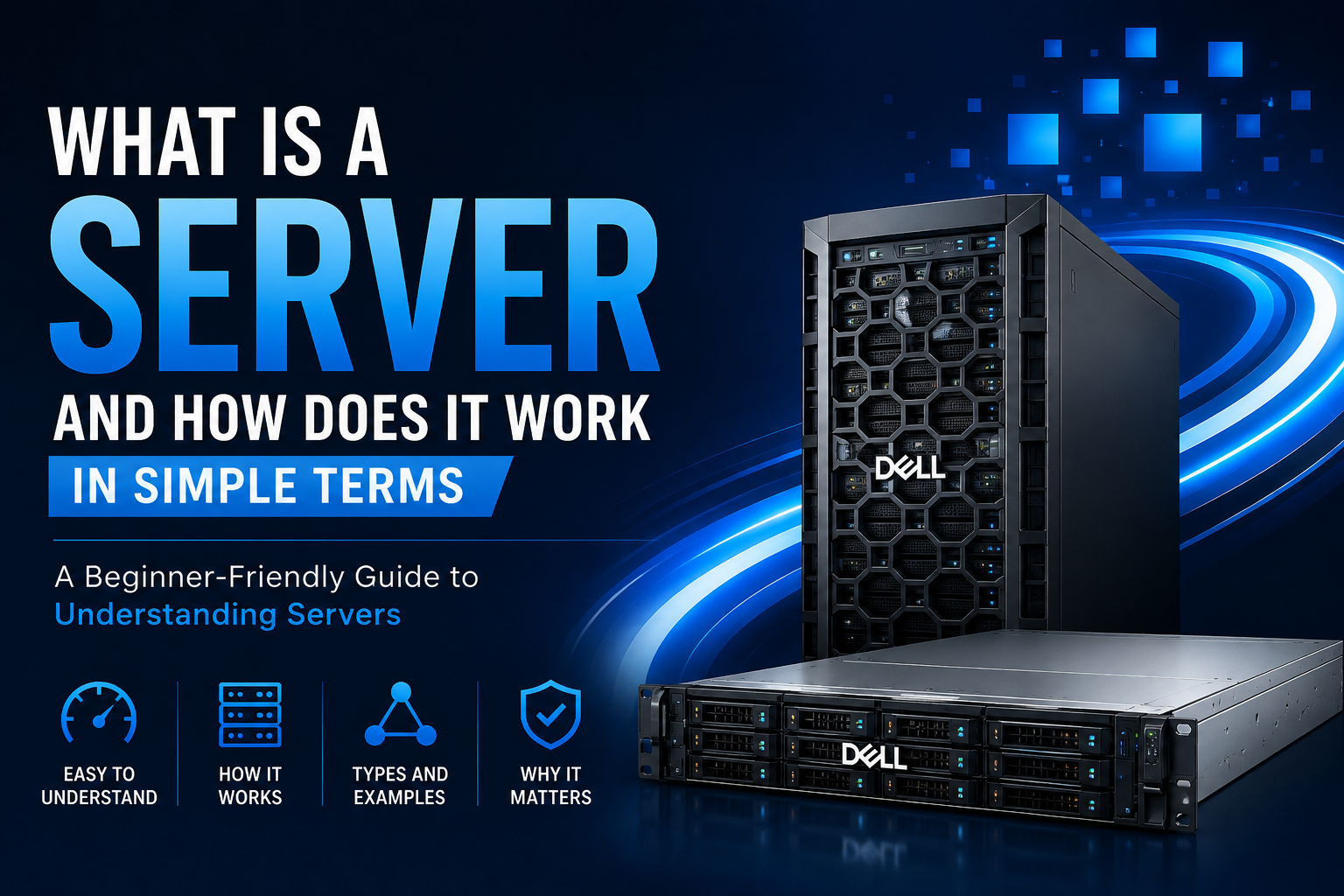 What Is a Server and How Does It Work in Simple Terms