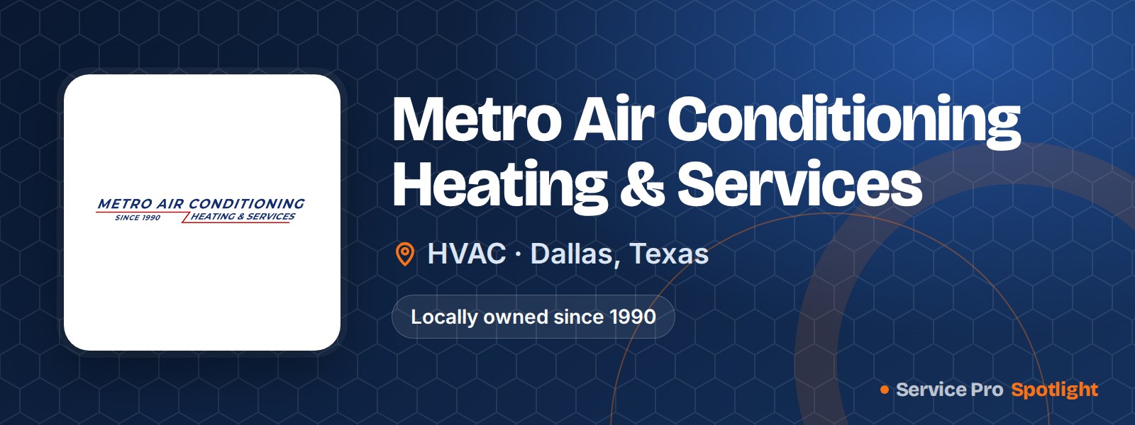 Metro Air Conditioning Heating & Services logo on a Service Pro Spotlight header