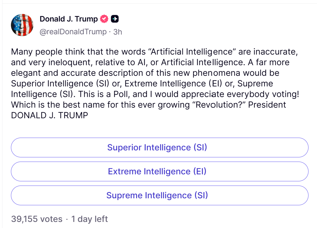 President Donald Trump, who promised the government would "cherish" the AI industry while dismissing fears of superintelligence as a hoax he grouped with the Russia probe and his two impeachments.