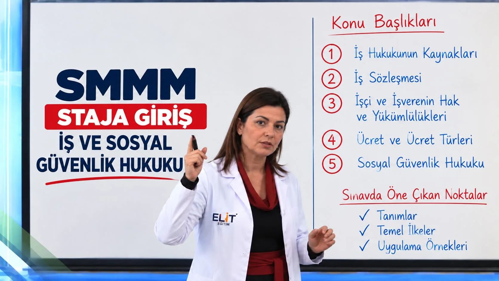 SMMM Staja Giriş İş ve Sosyal Güvenlik Hukuku