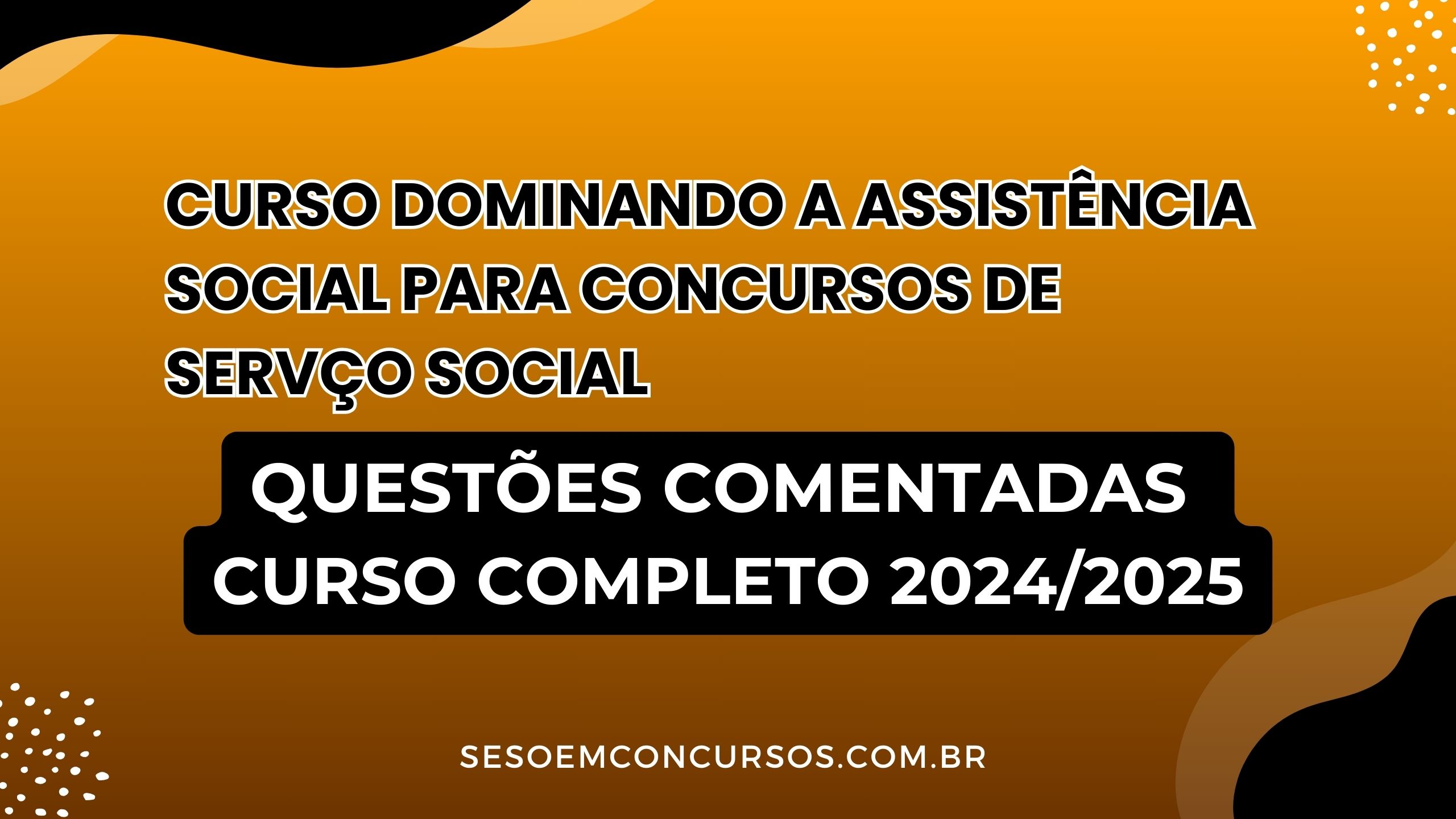 Dominando a Assistência Social: Curso completo