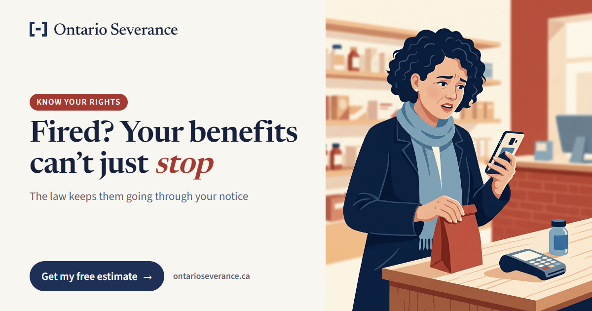 Illustration: a woman at a pharmacy counter, holding a prescription bag and looking worried at her phone. Text: Know your rights. Fired? Your benefits can't just stop. The law keeps them going through your notice. Get my free estimate.