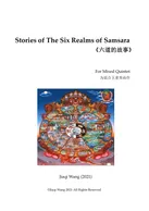 Stories of The Six Realms of Samsara