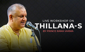 Live workshop on Thillana-s