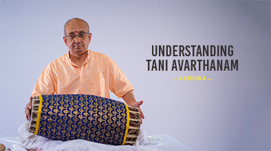 Understanding Tani Avarthanam