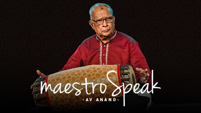 Maestro Speak - AV Anand