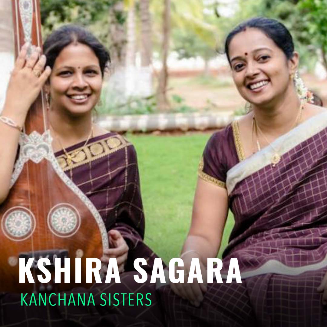 Solo - Kanchana Sisters - Kshirasagara 