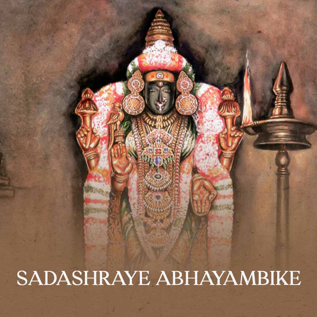 Sadashraye Abhayambike - Goddess Abhayamba - Dikshitanubhavah