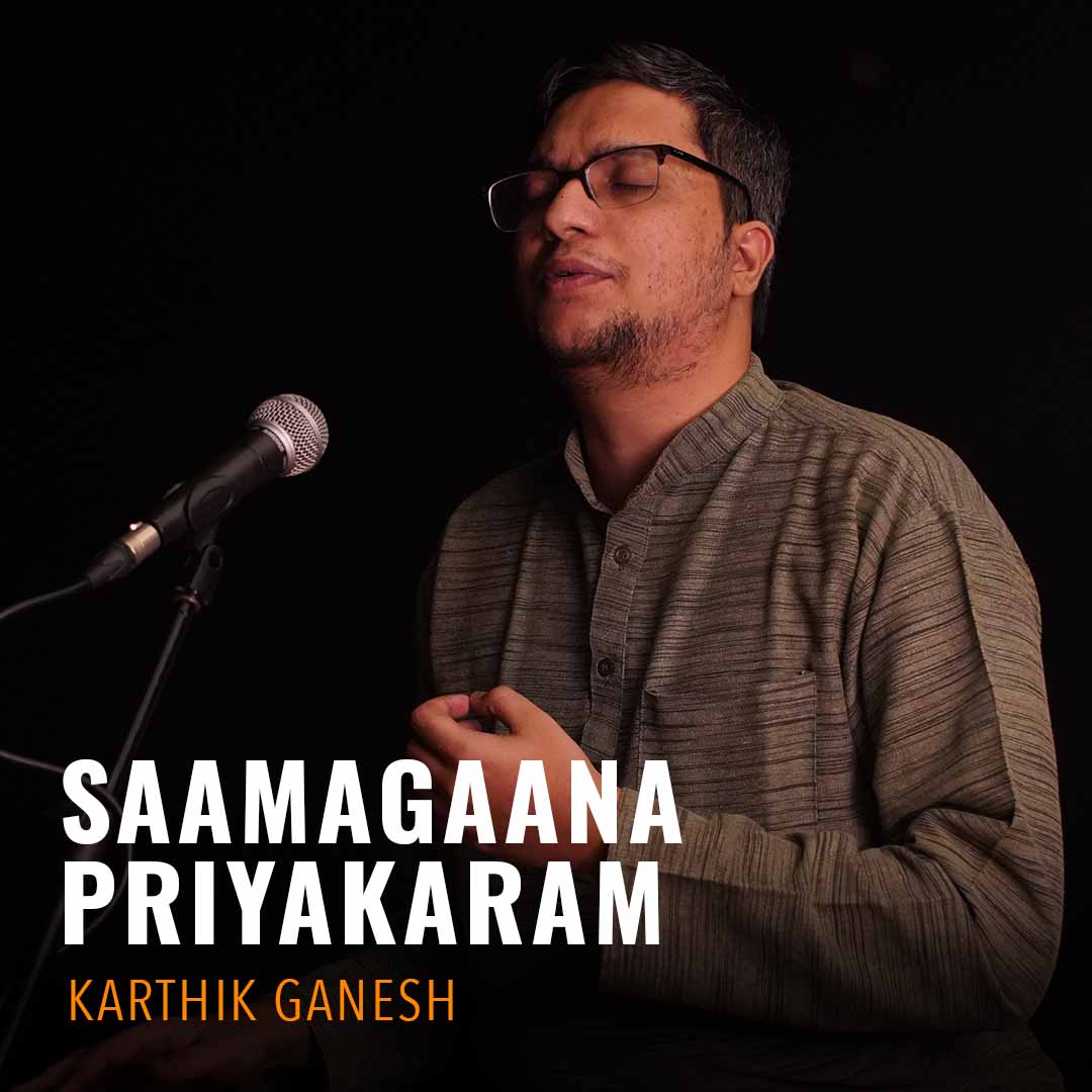 Solo - Karthik Ganesh - Saamagaana Priyakaram