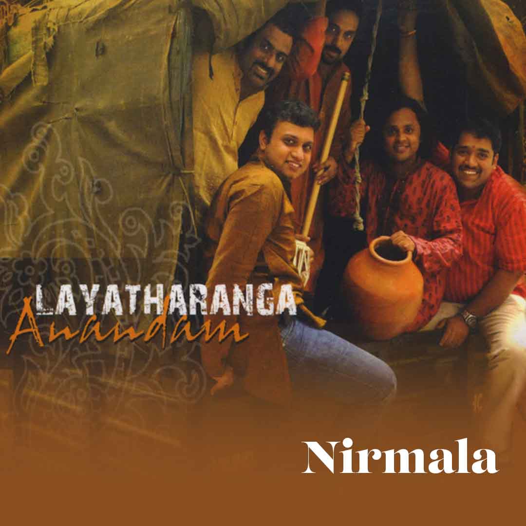 Nirmala - Layatharanga - Aanandam