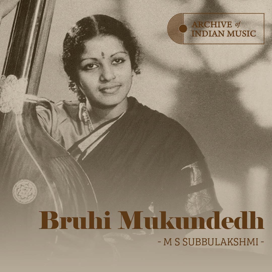 Bruhi Mukundedh - M S SUbbulakshmi - AIM