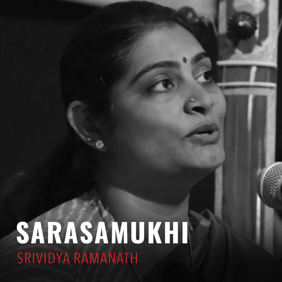 Solo - Srividya Ramanath - Sarasamukhi