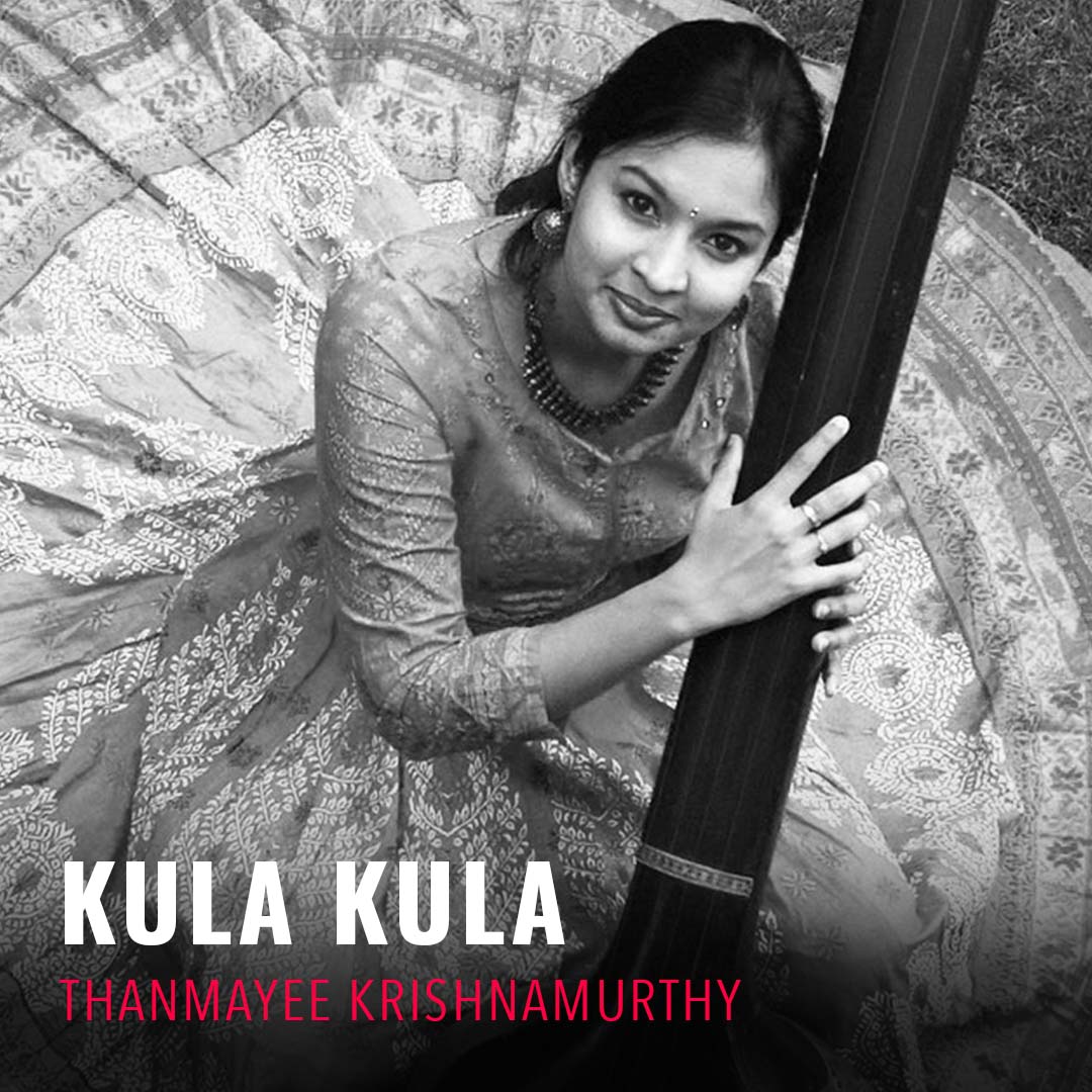 Solo - Thanmayee Krishnamurthy - Kula Kula 