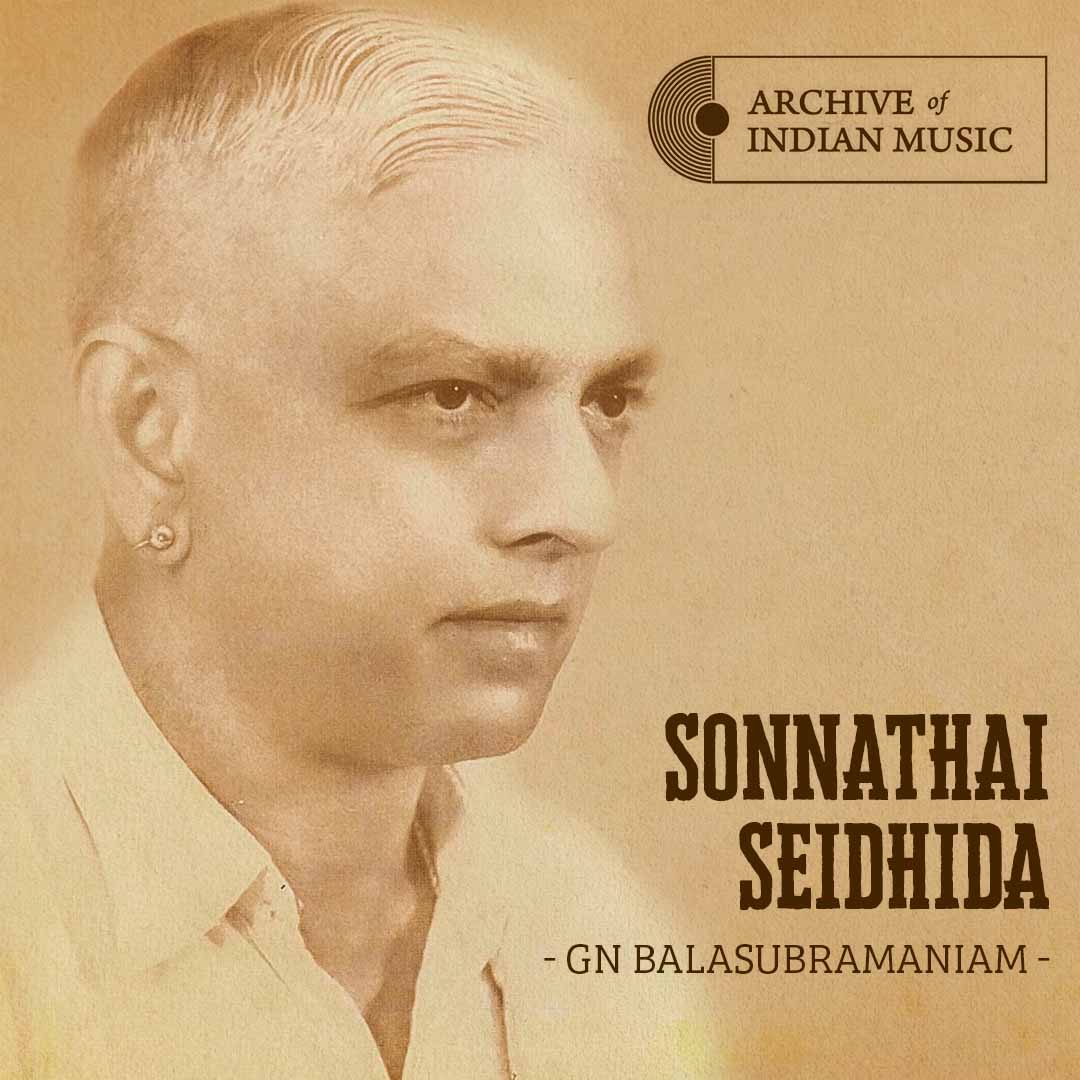Sonnathai Seidhida - G N Balasubramaniam - AIM
