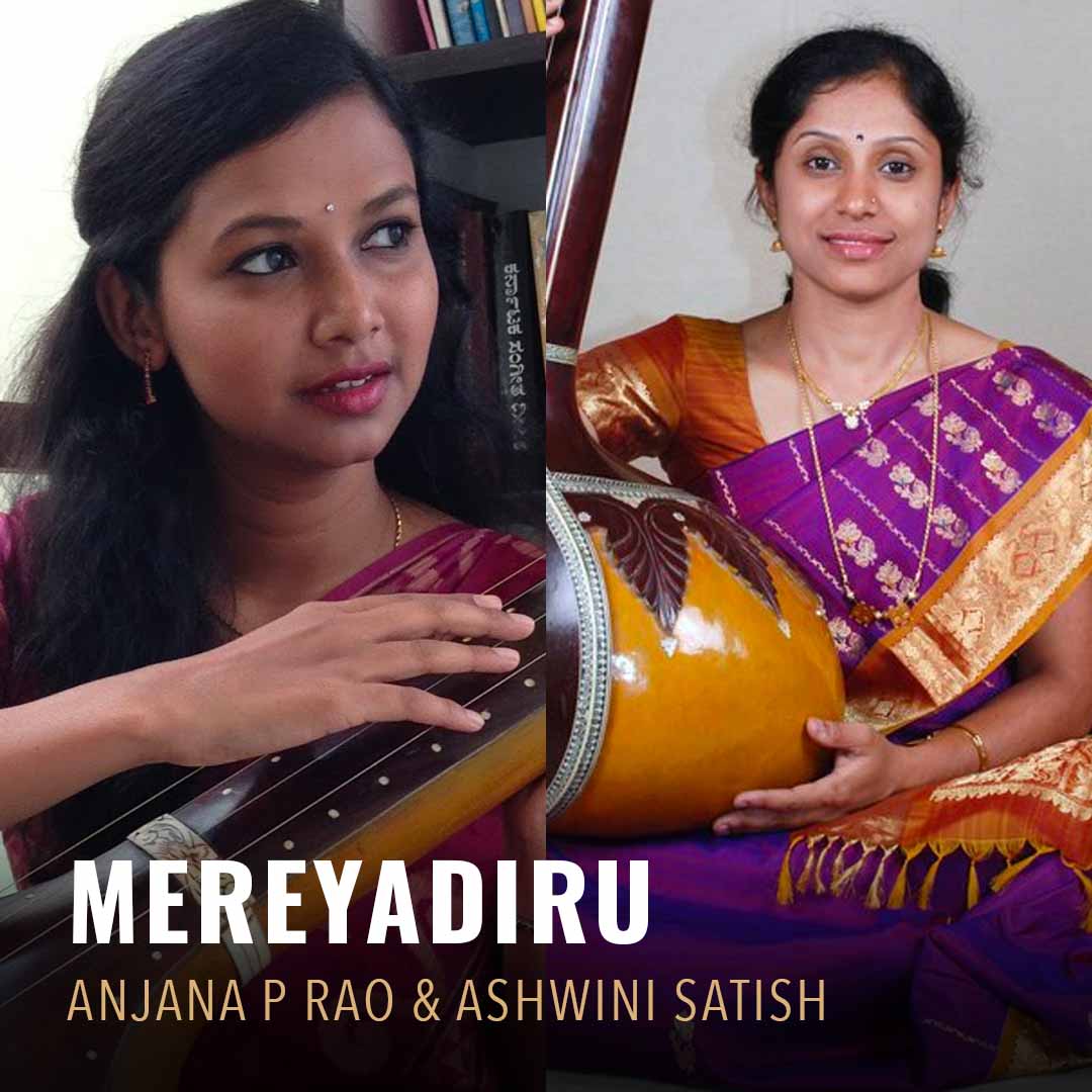 Solo - Anjana P Rao & Ashwini Satish - Mereyadiru