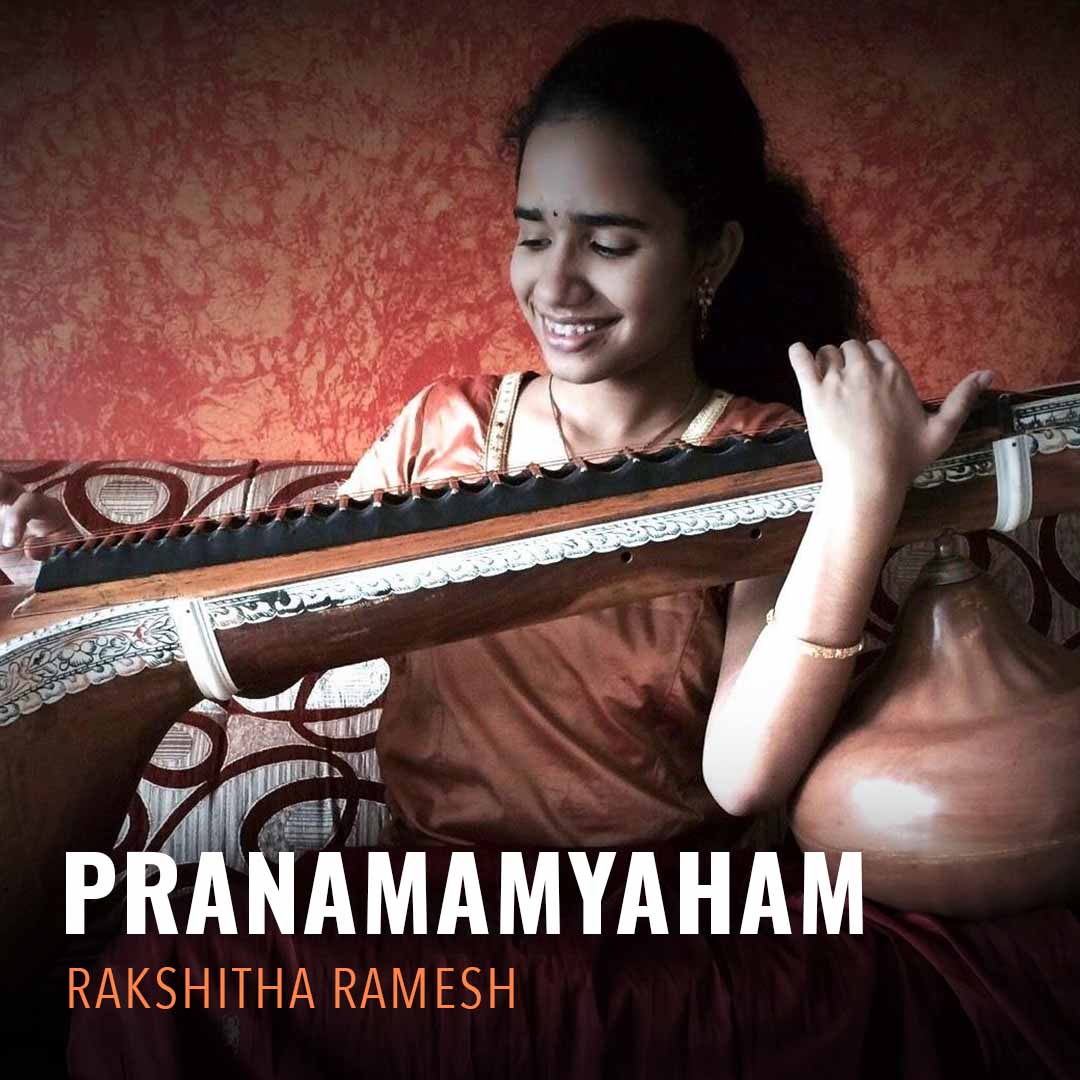 Solo - Rakshitha Ramesh - Pranamamyaham