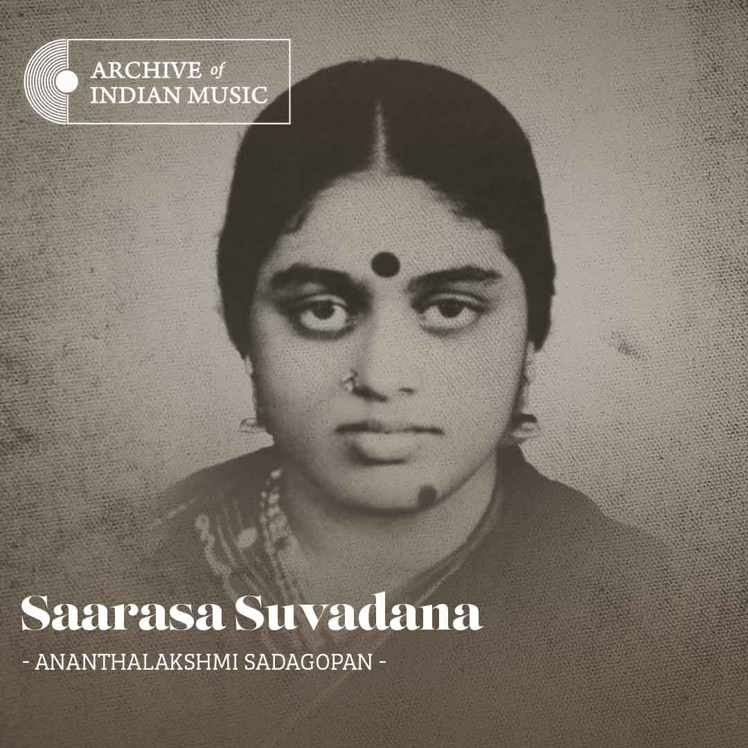 Saarasa Suvadana - Ananthalakshmi Sadagopan - AIM