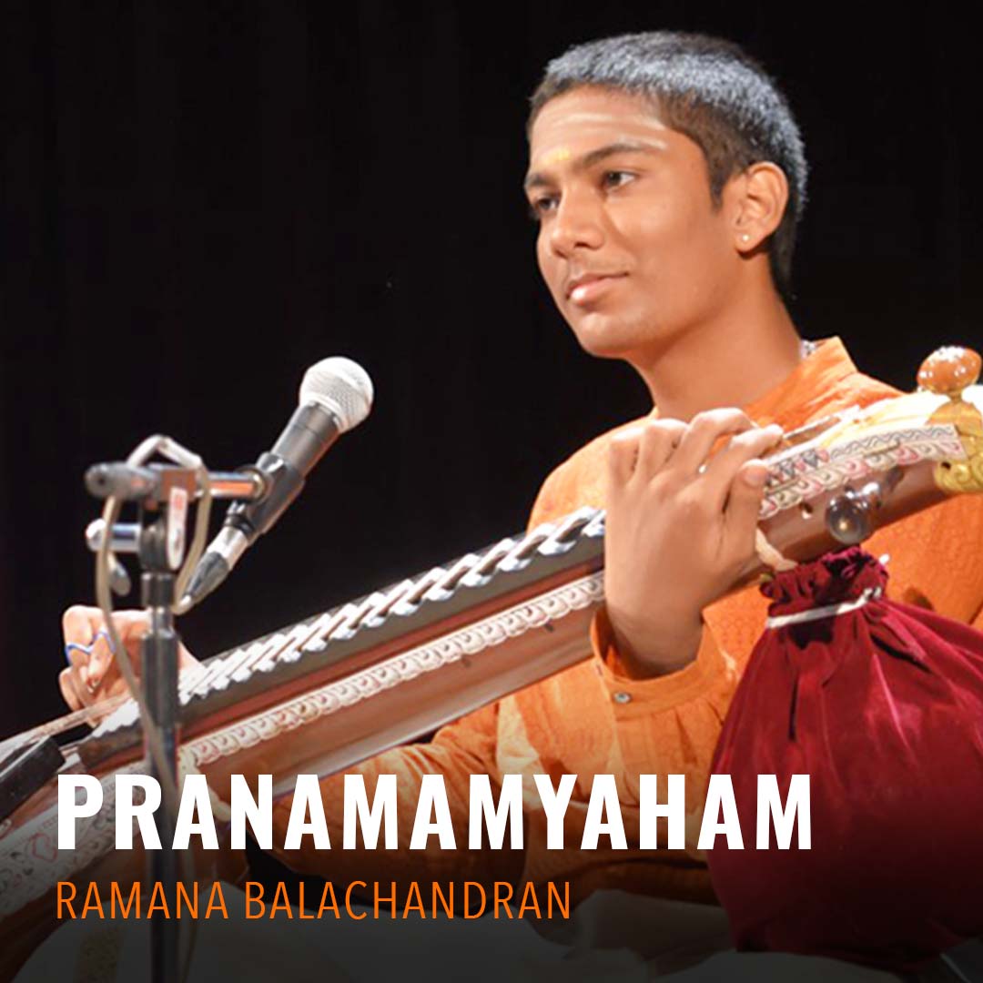 Solo - Ramana Balachandran - Pranamamyaham