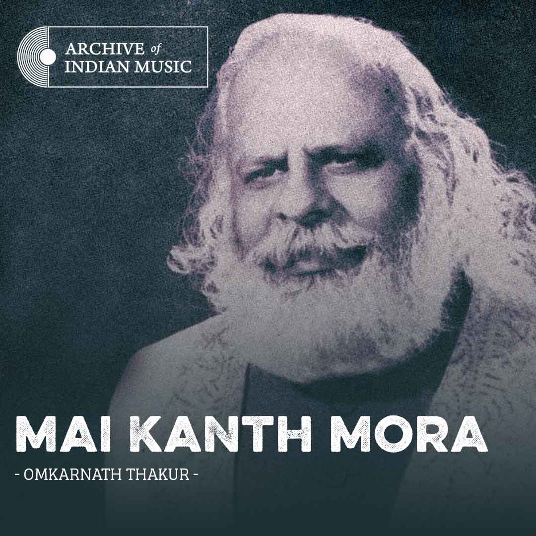 Mai Kanth Mora - Omkarnath Thakur - AIM