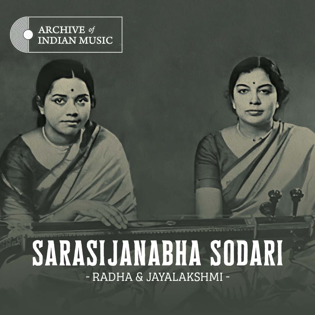 Sarasijanabha Sodari - Radha & Jayalakshmi - AIM