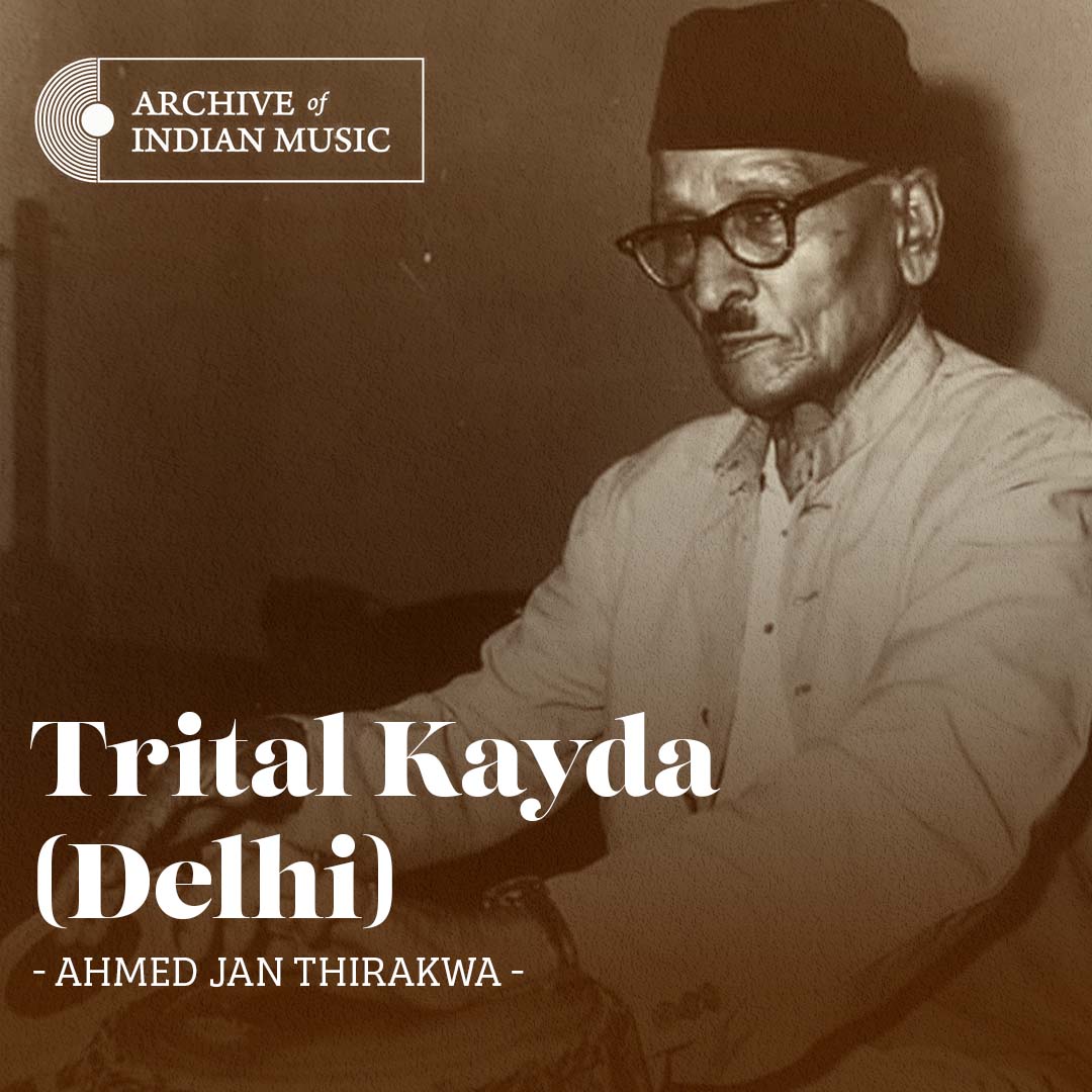 Trital Kayda (Delhi) - Ahmedjan Thirakwa - AIM