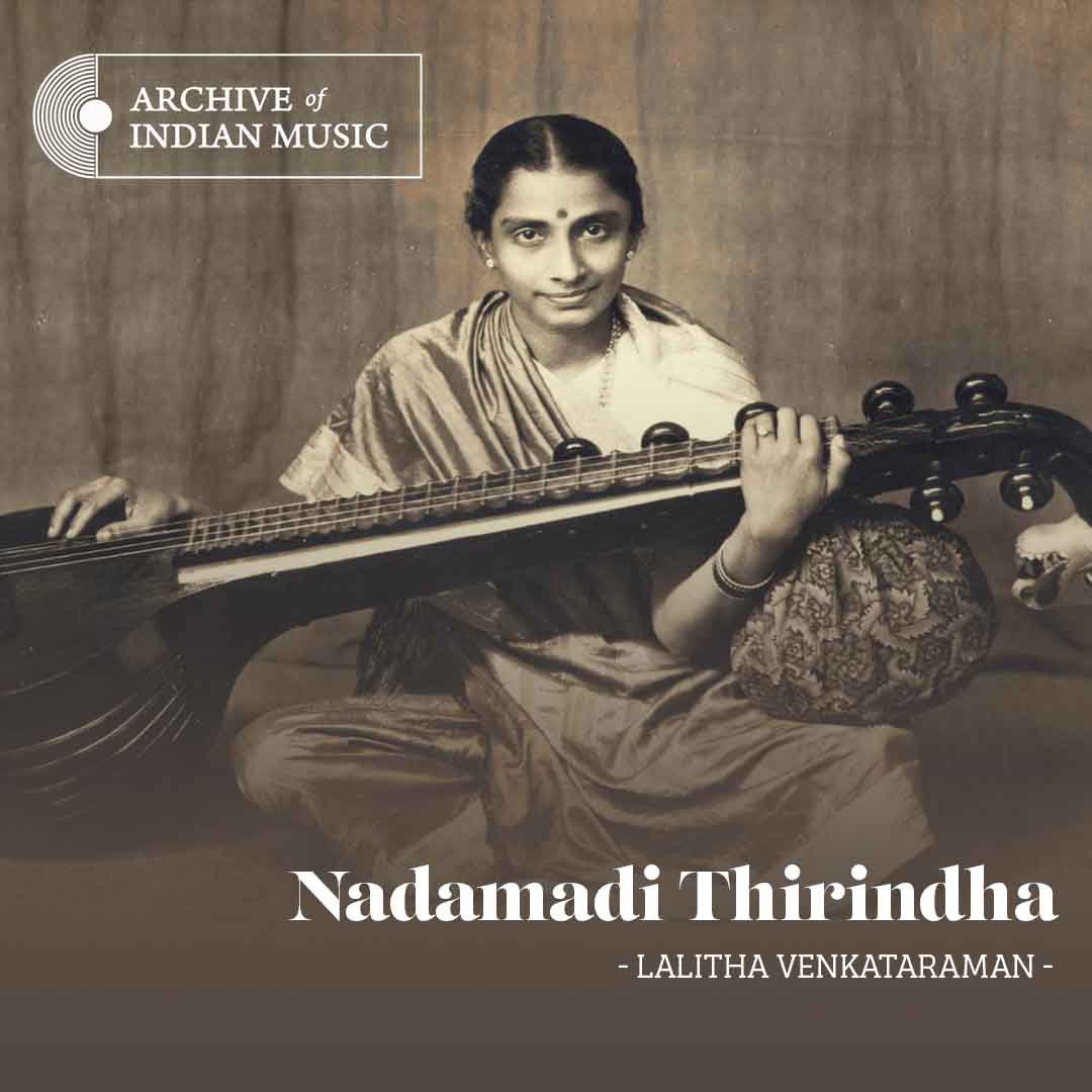 Nadamadi Thirindha - Lalitha Venkataraman - AIM
